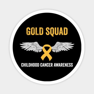 Gold squad childhood cancer awareness month - childhood cancer warrior Magnet